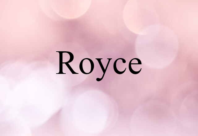 Royce