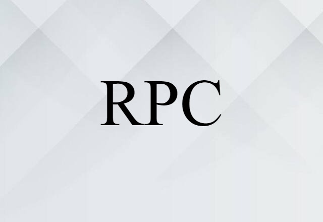 RPC (noun) Definition, Meaning & Examples