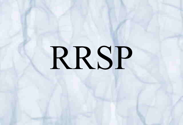 RRSP (noun) Definition, Meaning & Examples