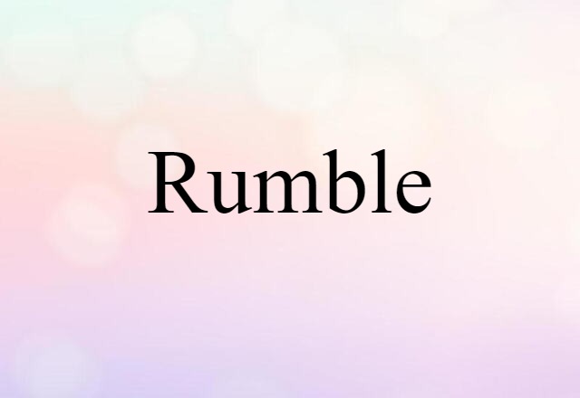 rumble