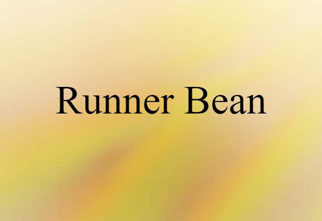 runner bean