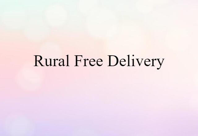 rural free delivery