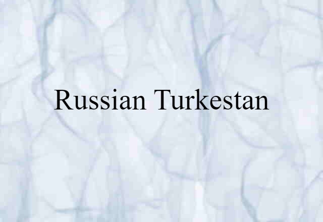 Russian Turkestan