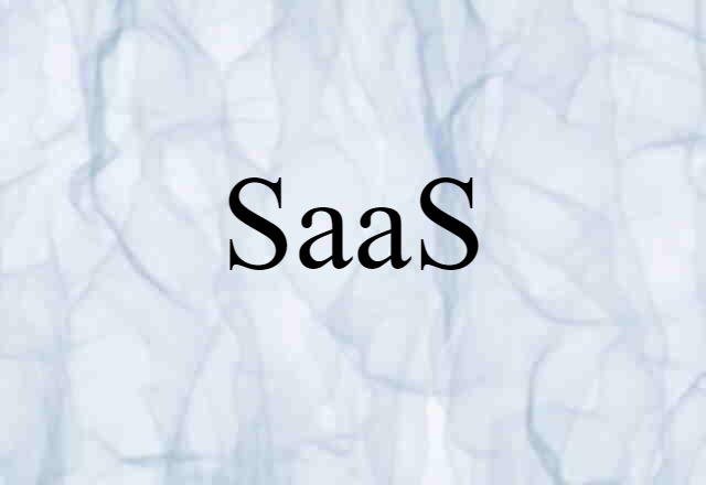 SaaS (noun) Definition, Meaning & Examples