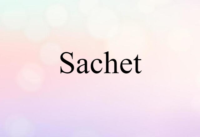 sachet