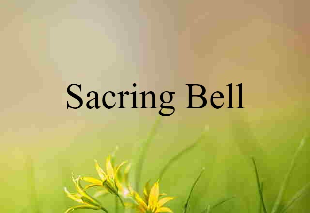 sacring bell