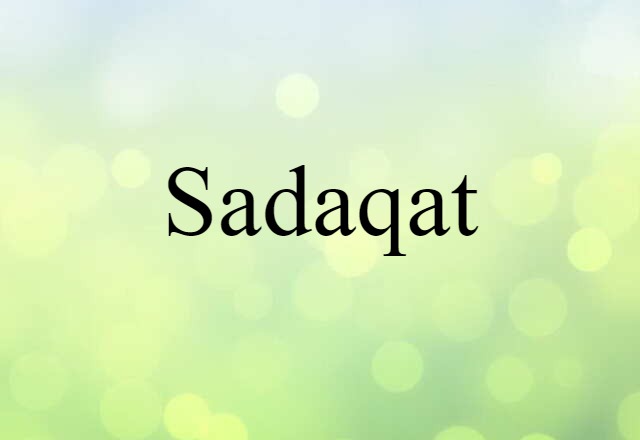 sadaqat