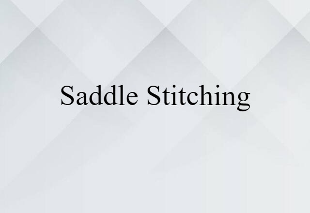 saddle stitching