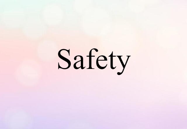 safety