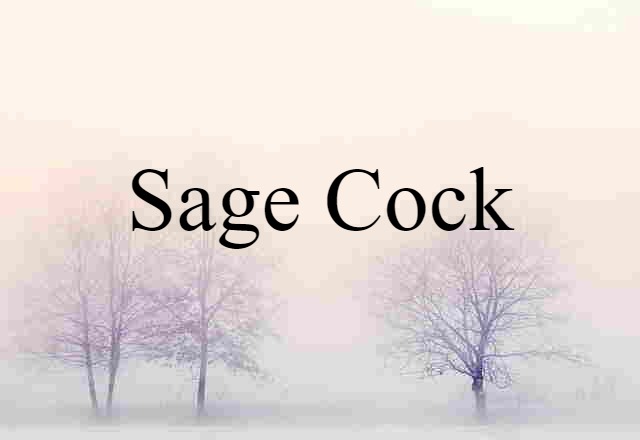 sage cock