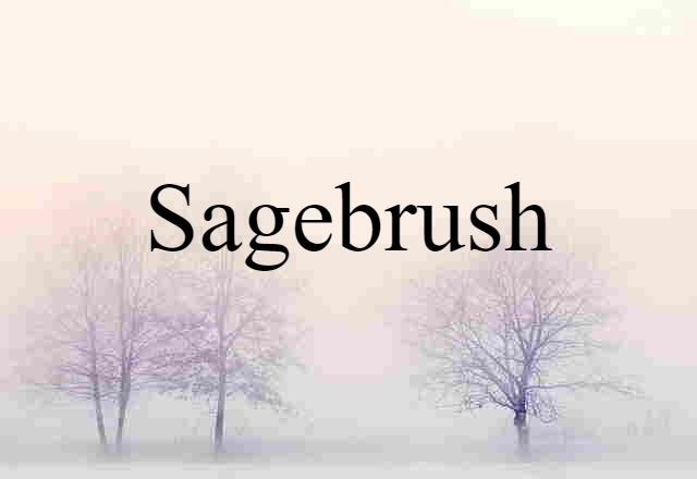 sagebrush