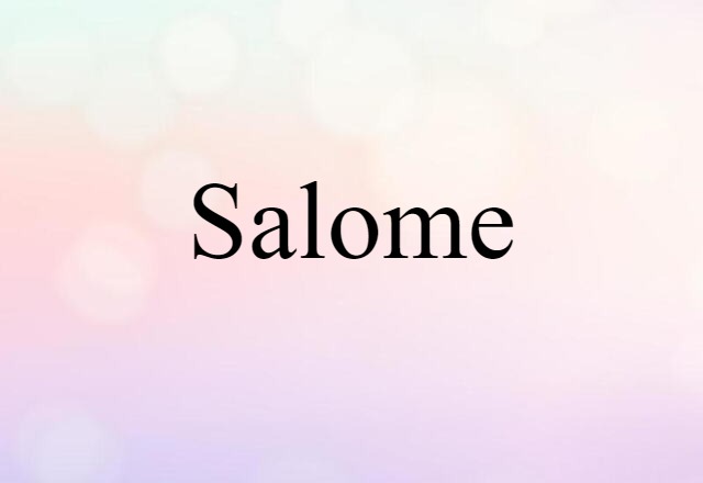 Salome