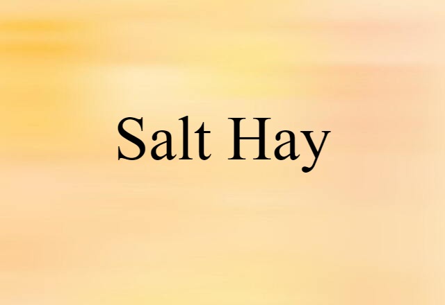 salt hay