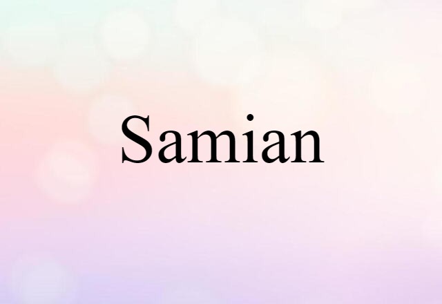 Samian (noun) Definition, Meaning & Examples