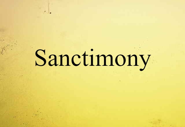 sanctimony