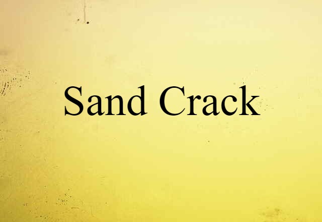 sand crack