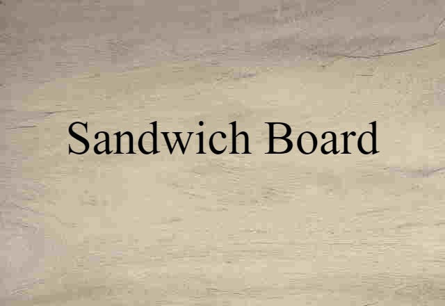 sandwich board