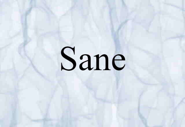 sane