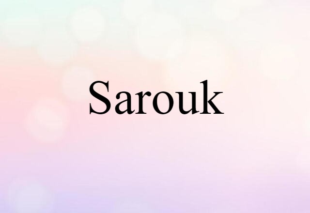 Sarouk