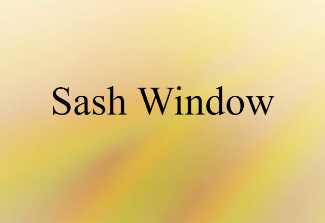 sash window