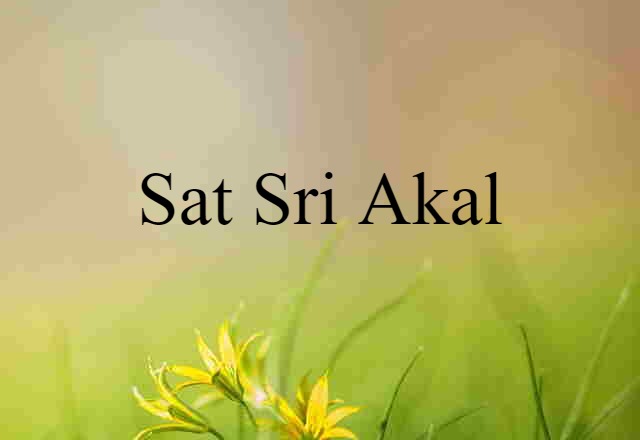 sat sri akal