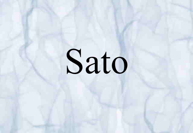 Sato (noun) Definition, Meaning & Examples