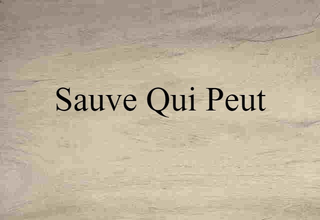 sauve qui peut