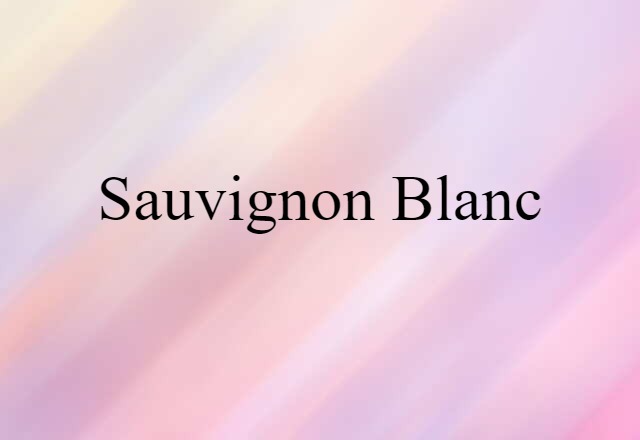 Sauvignon Blanc