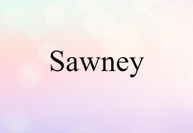 Sawney