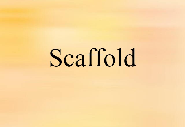 scaffold