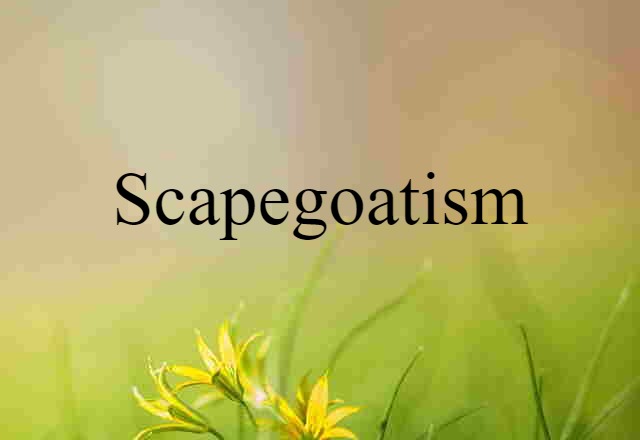 scapegoatism