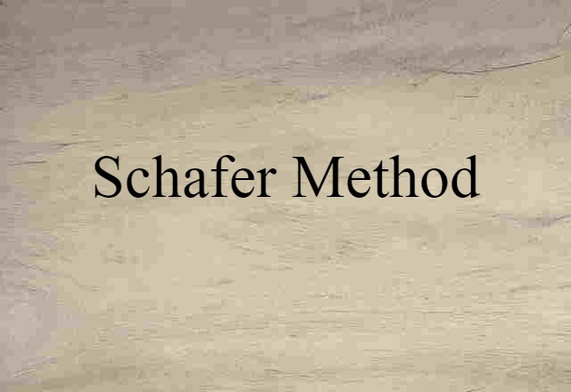 Schafer Method (noun) Definition, Meaning & Examples