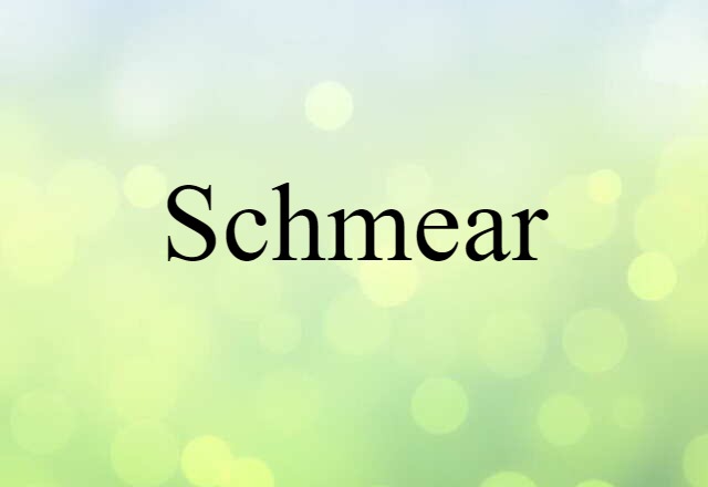 schmear