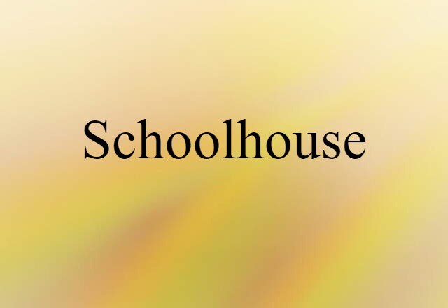 schoolhouse