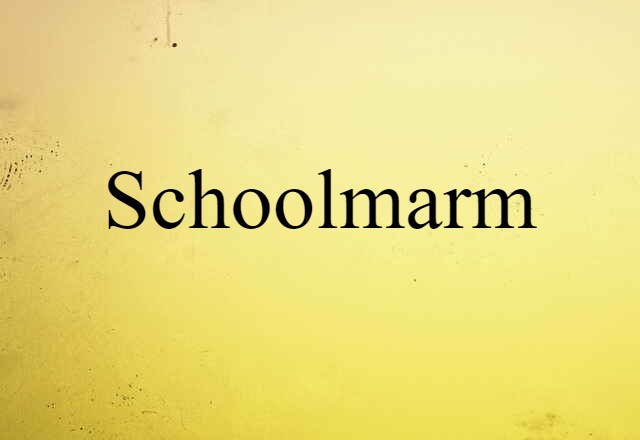 schoolmarm