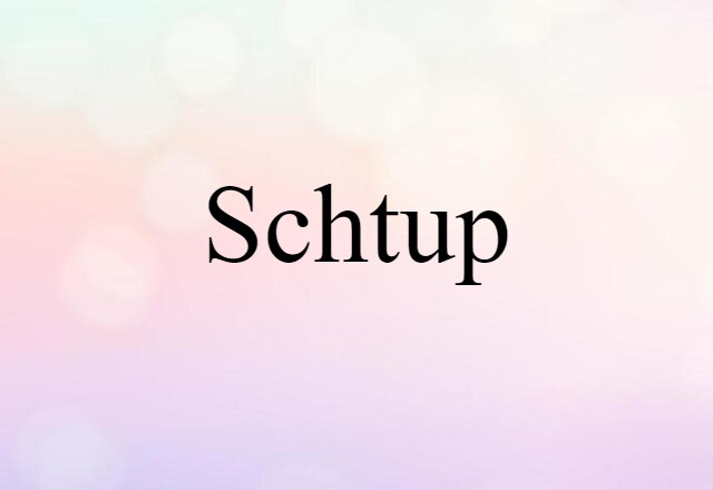 schtup