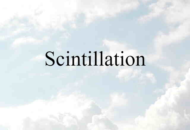 scintillation