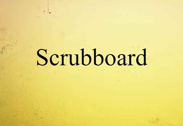 scrubboard