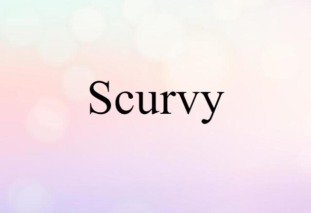 scurvy