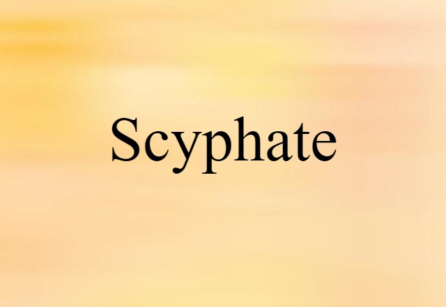 scyphate