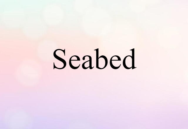 seabed