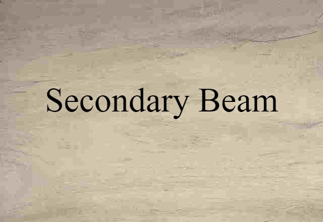 secondary beam