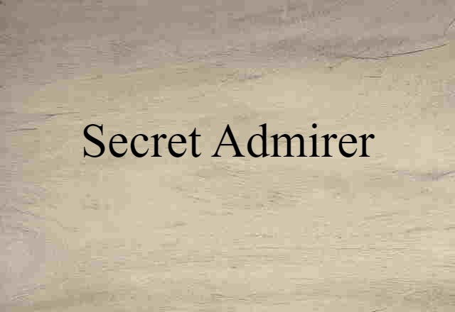 secret admirer