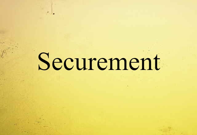 securement