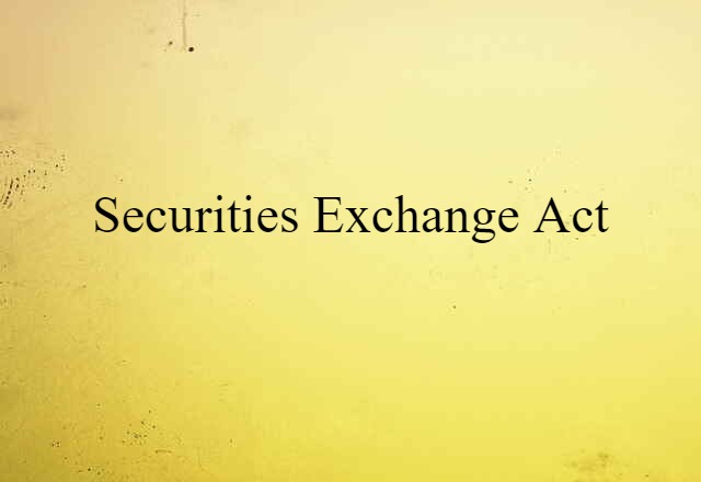 Securities Exchange Act