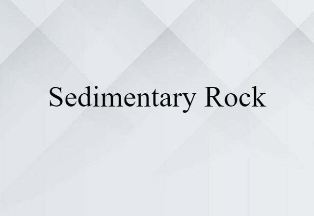 sedimentary rock