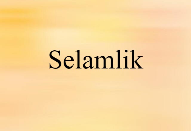 selamlik