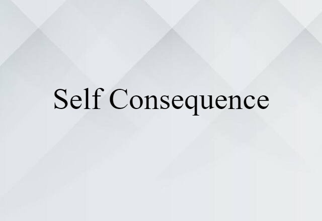 self-consequence