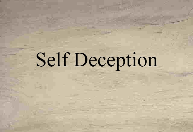 self deception