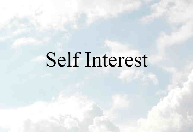 self-interest